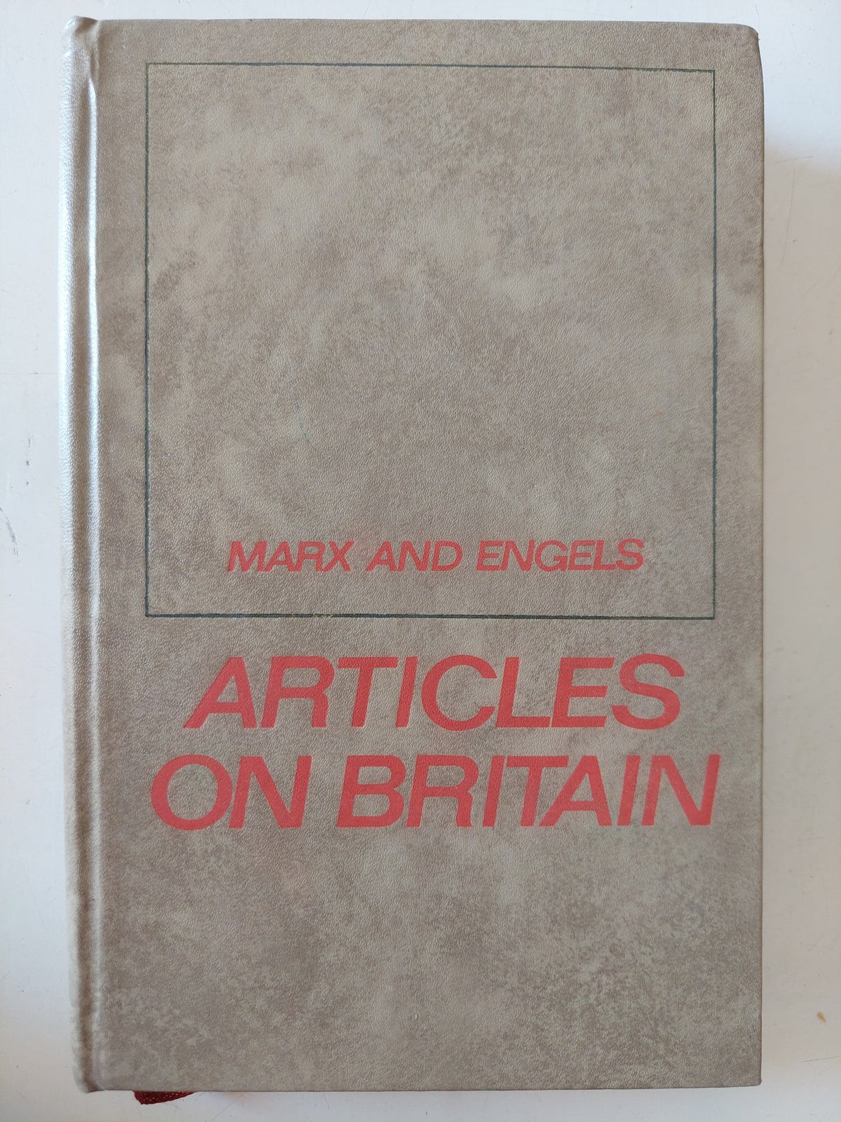 Articles on Britain / Marx and Engels - هارد كفر / دار التقدم - موسكو - متجر كتب مصر - متجر كتب مصر
