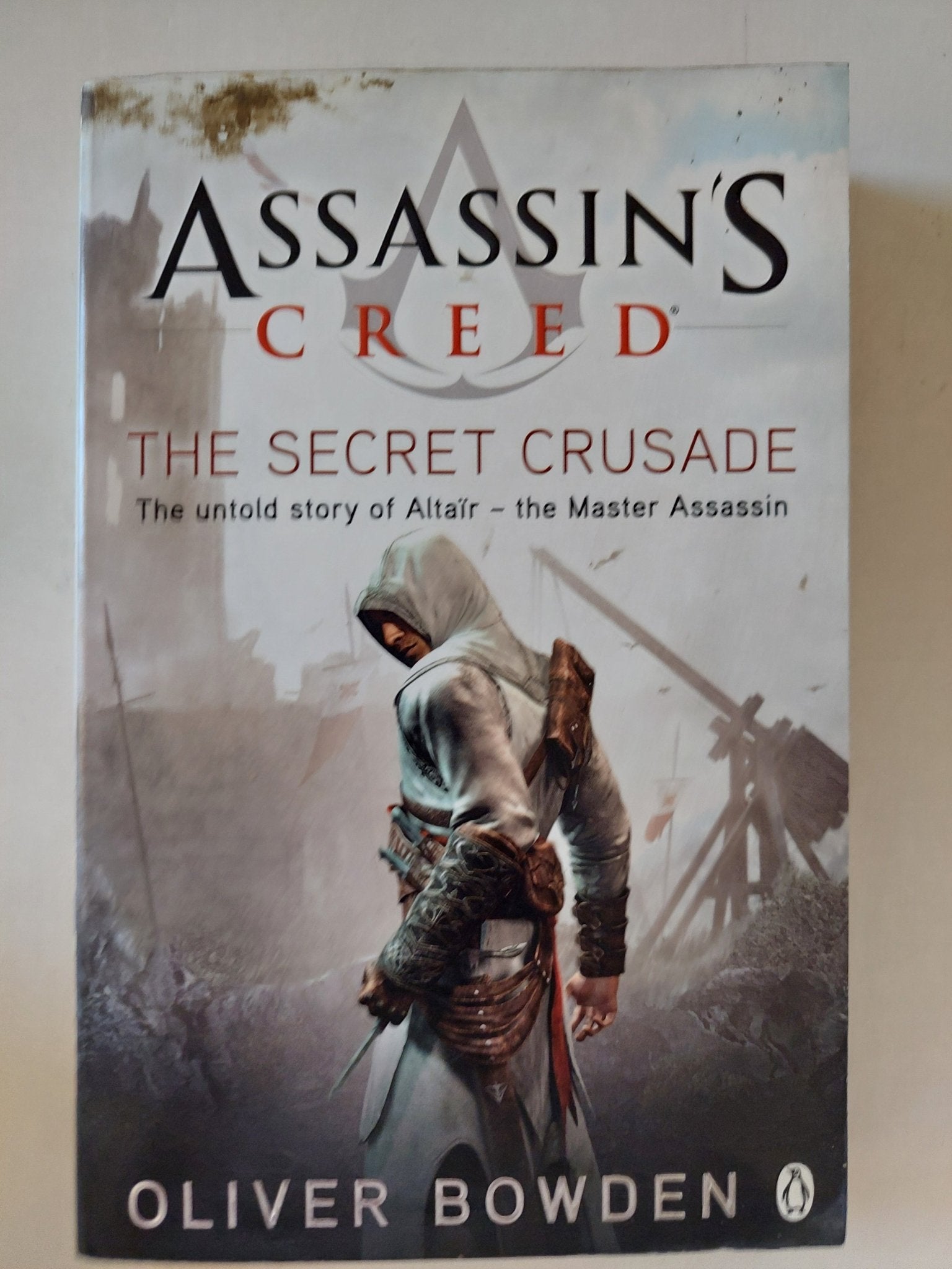 Assassin's creed the secret crusade / Oliver Bowden - متجر كتب مصر - متجر كتب مصر