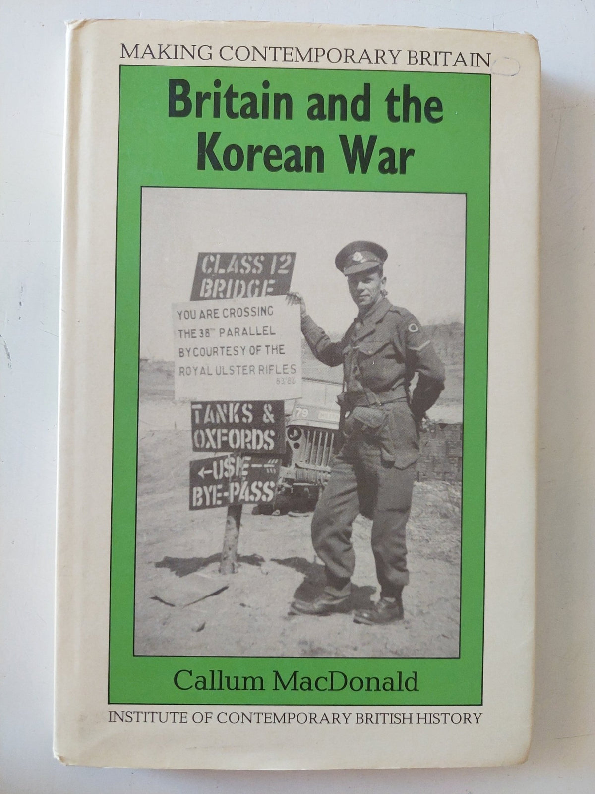 Britain and the Korean war / Callum Macdonald - هارد كفر - متجر كتب مصر - متجر كتب مصر