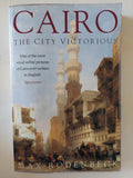 Cairo the city victorious / Max Rodenbeck - متجر كتب مصر - متجر كتب مصر