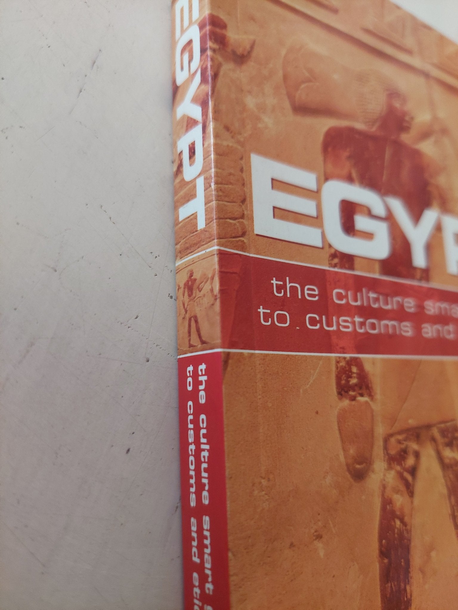 Egypt .. the culture smart guide to customs and etiquette / Jailan Zayan - متجر كتب مصر - متجر كتب مصر