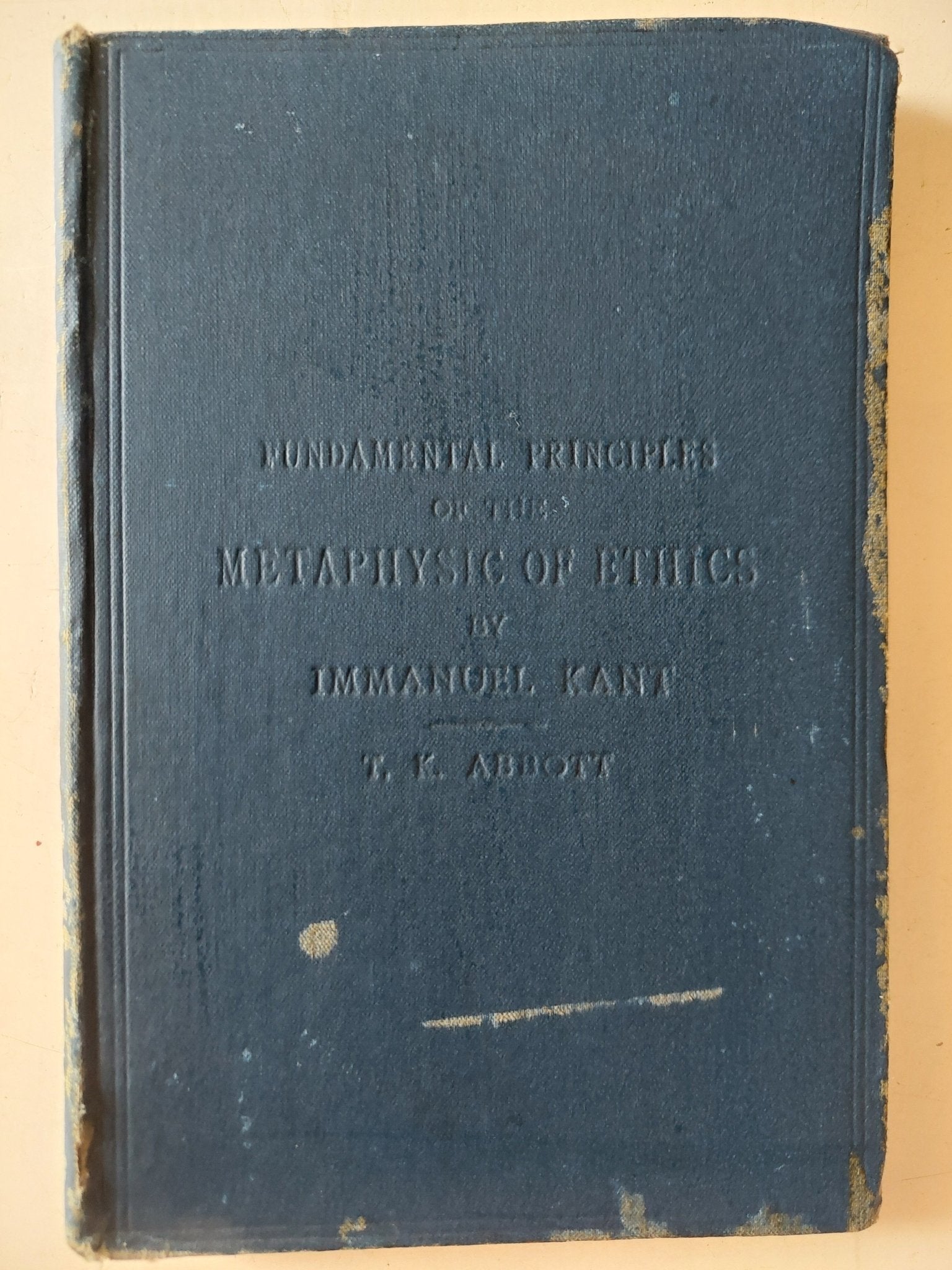 Fundamental principles of the metaphysics of ethics / Immanuel Kant - متجر كتب مصر - متجر كتب مصر
