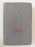 How the steel was tempered / Nikolai Ostrovsky - هارد كفر - الجزء الثاني - متجر كتب مصر - المكتبة الفلسفية