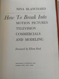 How to break into Motion pictures television commercials and modeling / Nina Blanchard - هارد كفر - متجر كتب مصر - متجر كتب مصر
