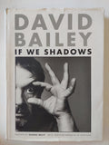 If we shadows / David Bailey - قطع كبير هارد كفر ملحق بالصور - متجر كتب مصر - متجر كتب مصر