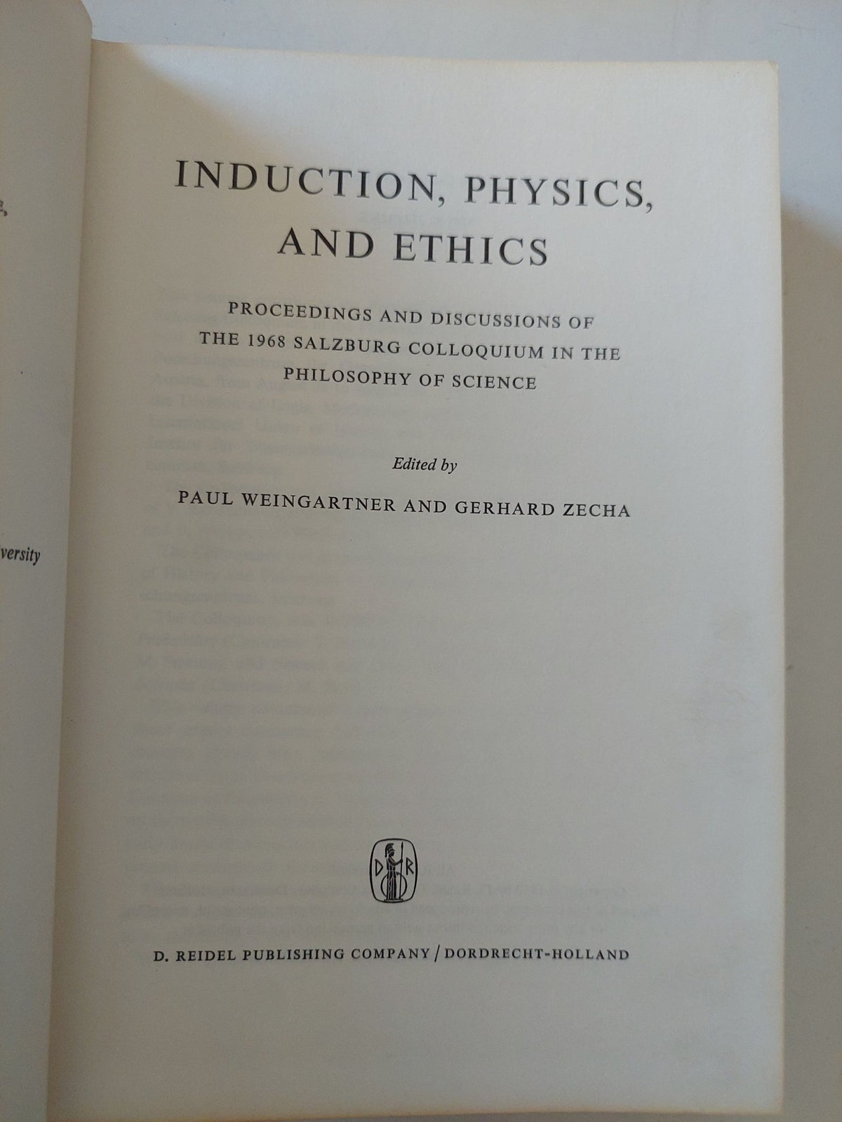 Induction, Physics, and Ethics: Proceedings and Discussions of the 1968 Salzburg Colloquium in the Philosophy of Science / Paul Weingartner & Gerhard Zecha - هارد كفر - متجر كتب مصر - متجر كتب مصر