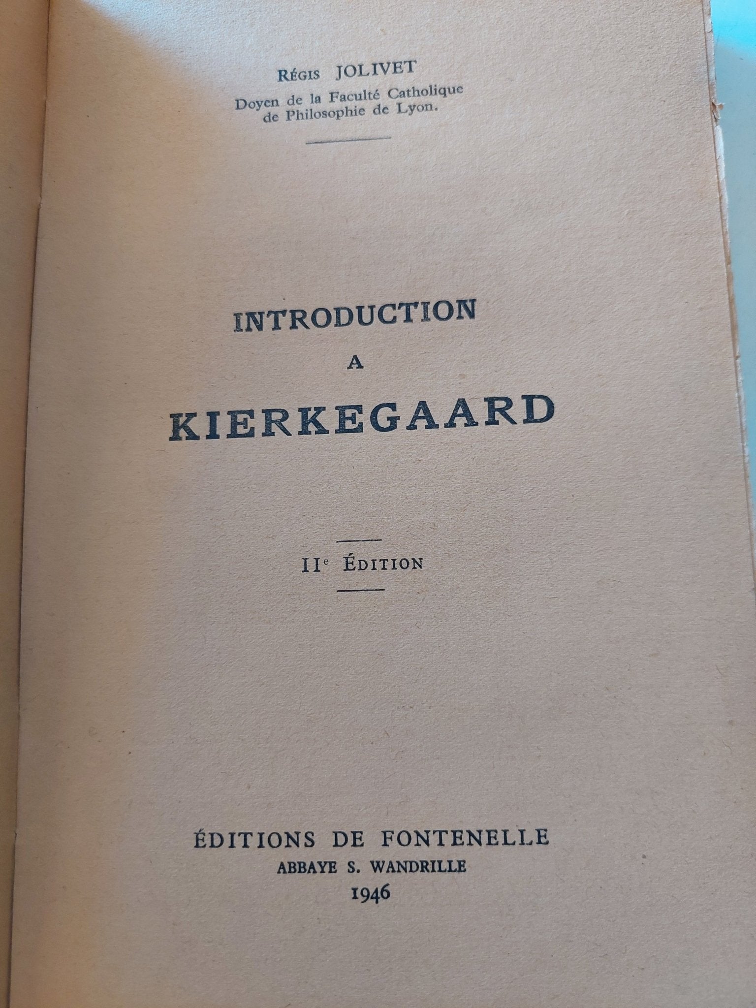 Introduction a Kierkegaard / Regis Jolivet - طبعة ١٩٤٦ - متجر كتب مصر - متجر كتب مصر