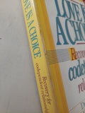 Love is a choice .. recovery for codependent relationships / Robert Hemfelt & Frank Minirth & Paul Meier - متجر كتب مصر - متجر كتب مصر