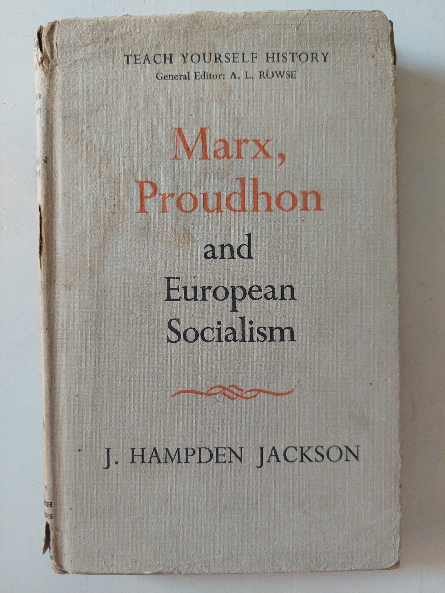 Marx , Proudhon and European socialism / J. Hampden Jackson - هارد كفر - متجر كتب مصر - متجر كتب مصر