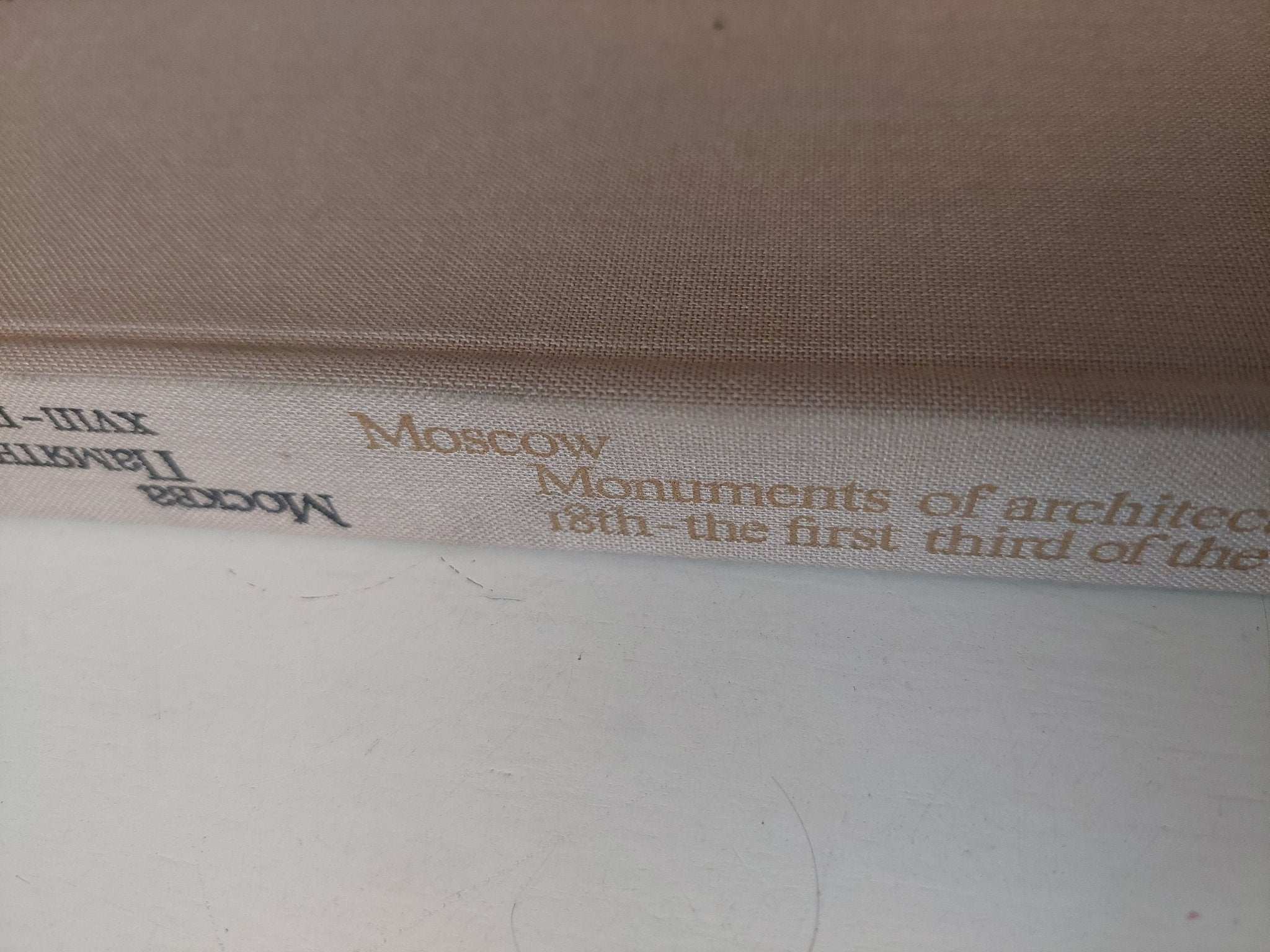 Moscow .. monuments of architecture 18th and the first third of 19th - قطع كبير ملحق بالصور / هارد كفر - متجر كتب مصرمتجر كتب مصر