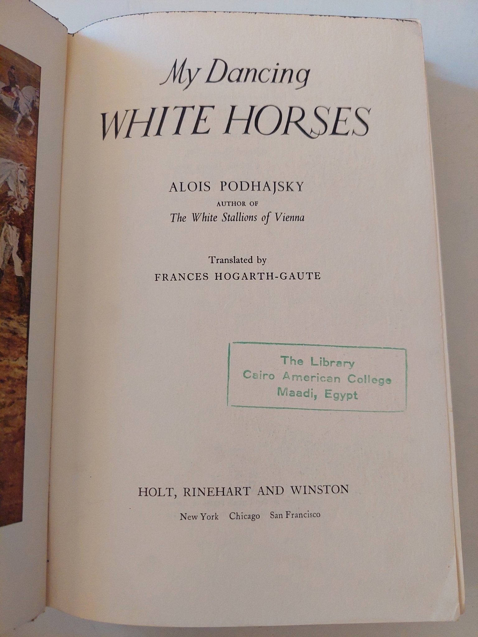 My dancing white horses / Alois Podhajsky - هارد كفر ملحق بالصور - متجر كتب مصر - متجر كتب مصر
