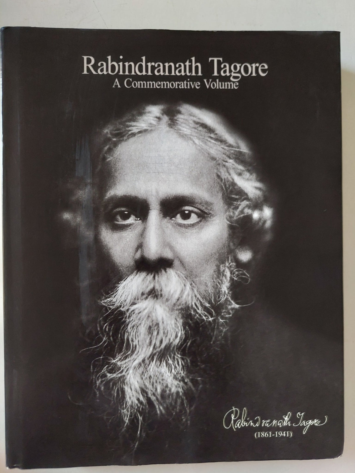 Rabindranath Tagore: A Commemorative Volume - قطع كبير ملحق بالصور / هارد كفر - متجر كتب مصر - متجر كتب مصر