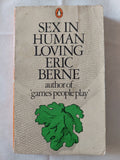 Sex in human loving / Eric Berne - متجر كتب مصر - متجر كتب مصر