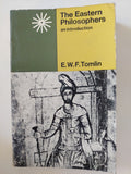 The eastern philosophers an introduction / E.W.F. Tomlin - متجر كتب مصر - متجر كتب مصر