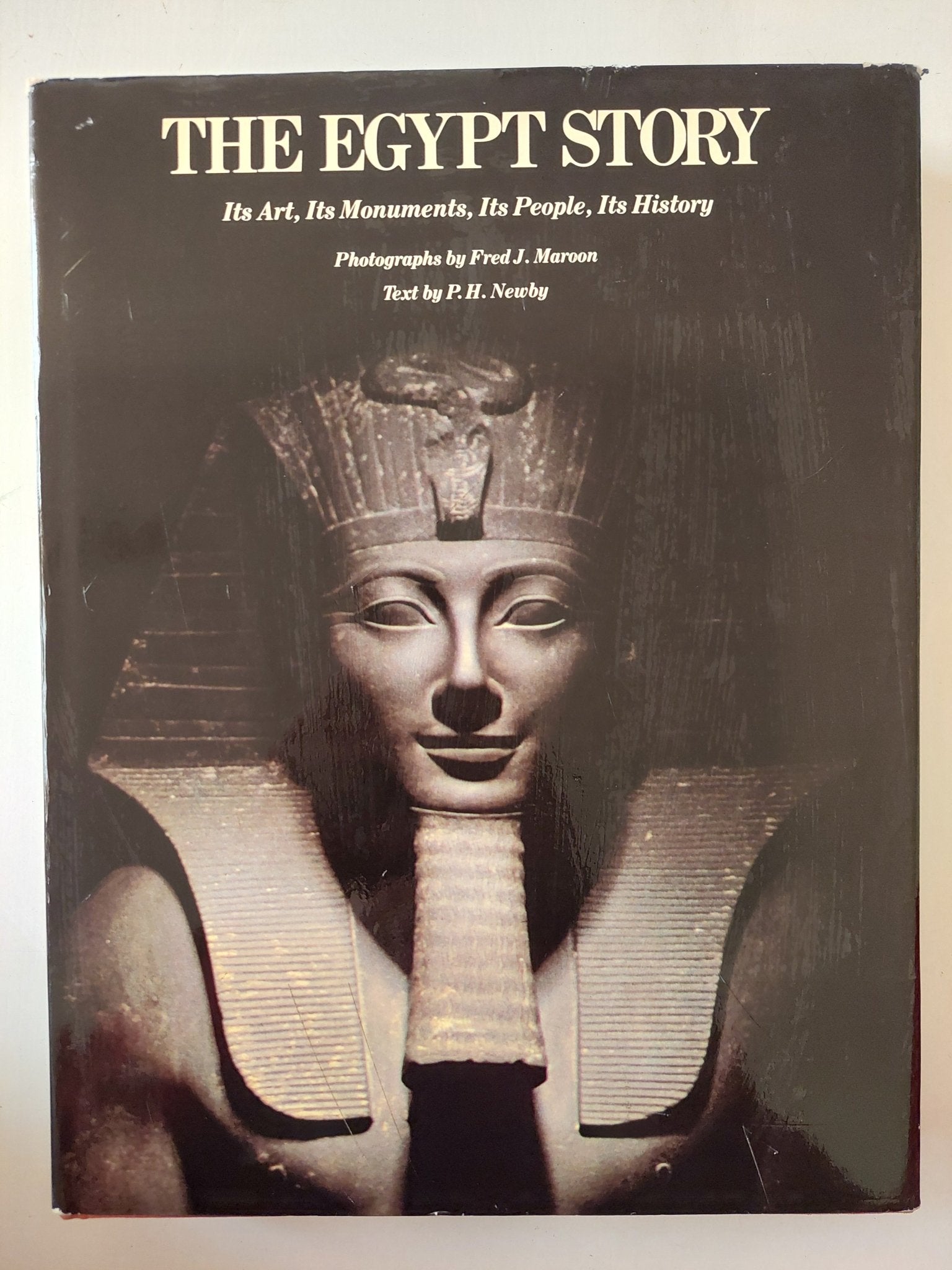 The Egypt Story: Its Art, Its Monuments, Its People, Its History - قطع كبير ملحق بالصور/ هارد كفر - متجر كتب مصر - متجر كتب مصر