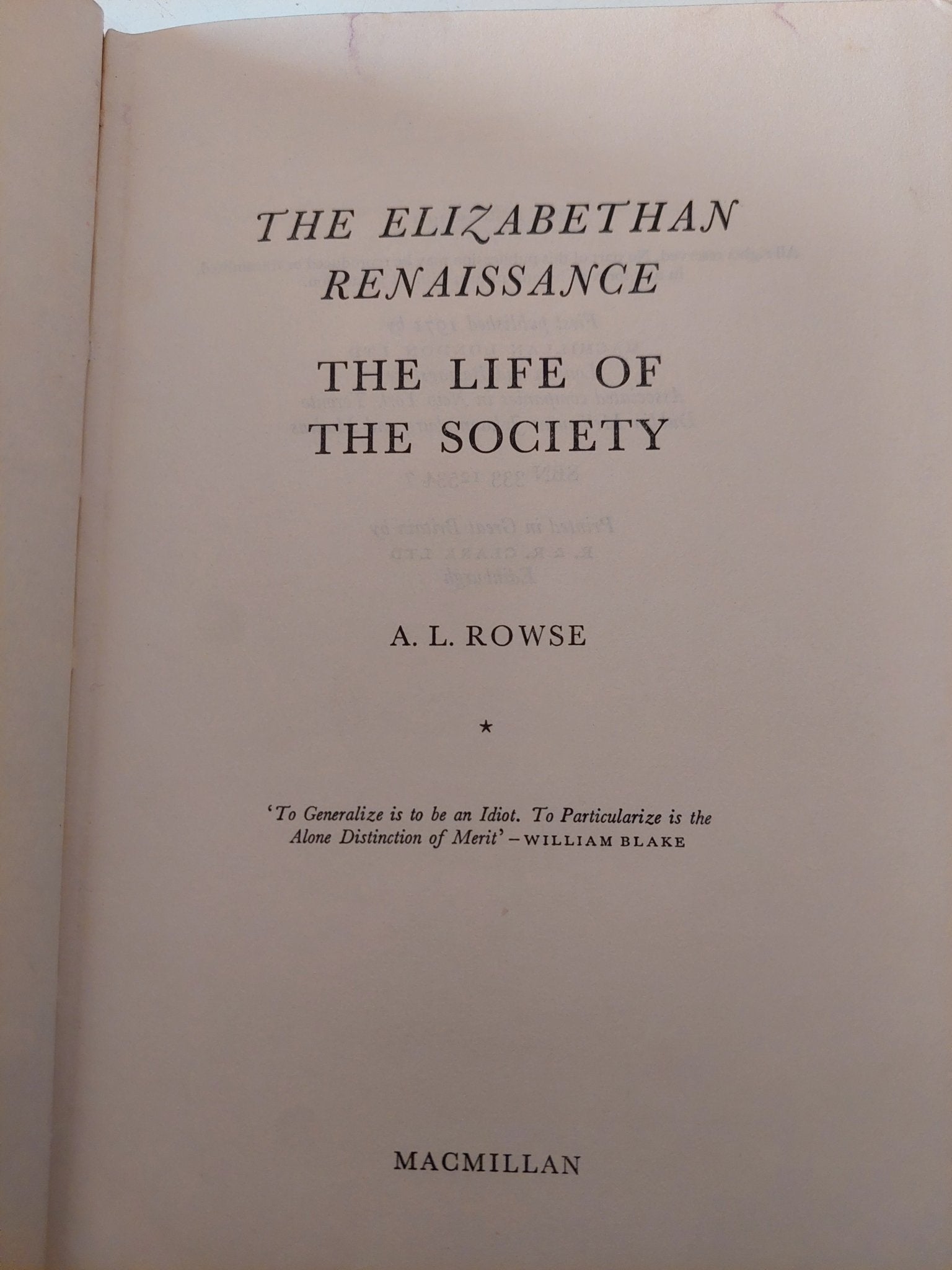 the Elizabethan renaissance .. the life of society / A.L. Rowse - هارد كفر - متجر كتب مصر - متجر كتب مصر