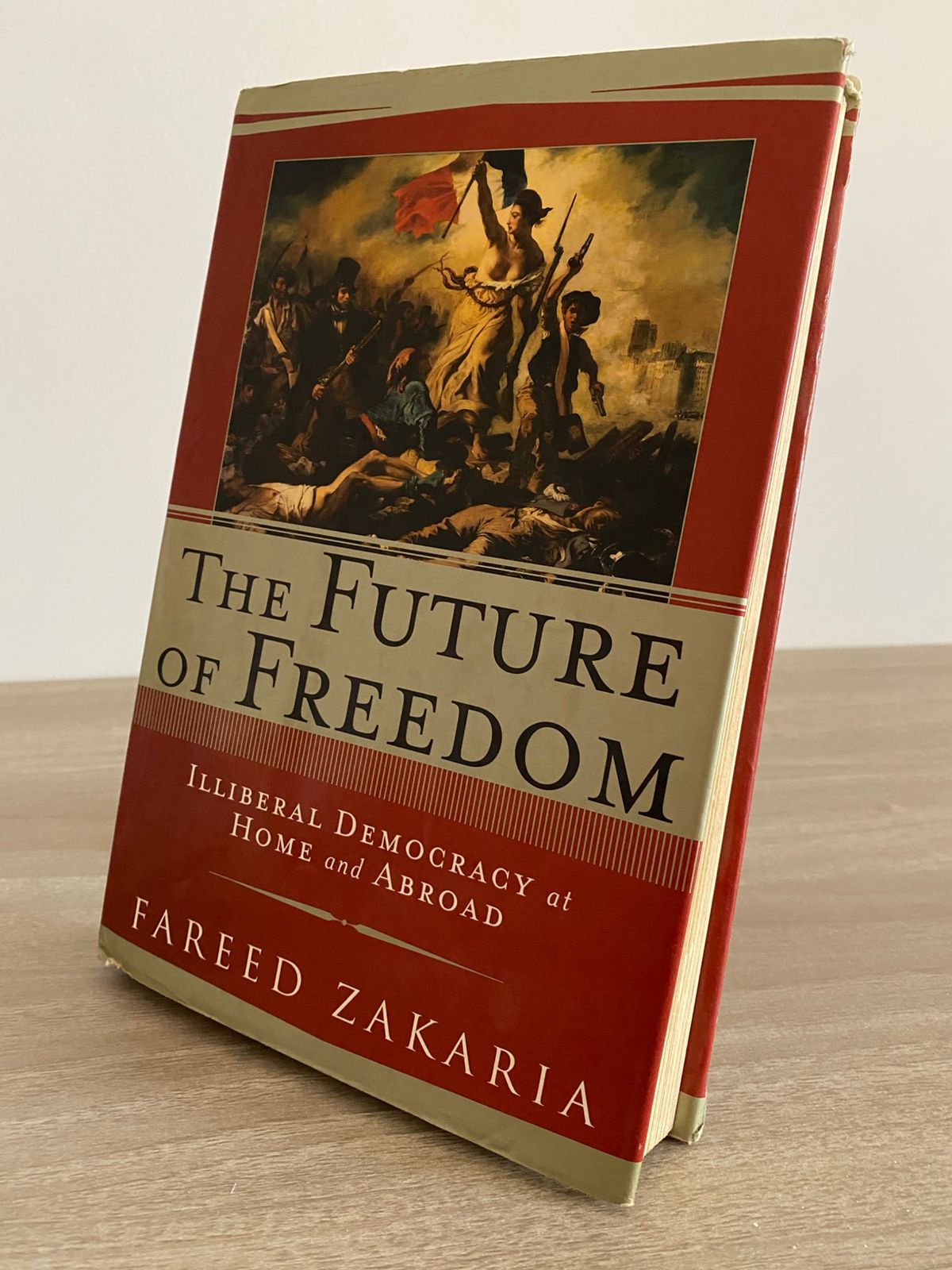 The future of freedom / Fareed Zakaria - هارد كفر - متجر كتب مصر - متجر كتب مصر