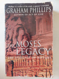 The Moses legacy / Graham Philips - متجر كتب مصر - متجر كتب مصر