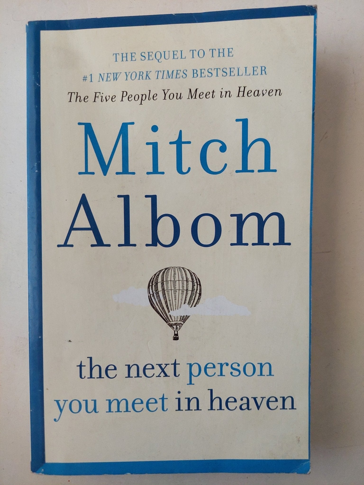 The next person you meet in heaven / Mitch Albom - متجر كتب مصر - متجر كتب مصر