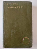 The Old Country: A Book of Praise of England - Ernest Rhys - هارد كفر ملحق بالصور - متجر كتب مصر - متجر كتب مصر