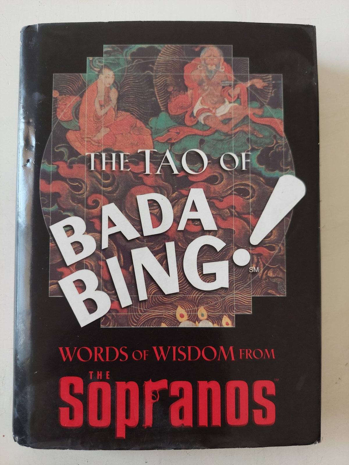 the Tao of Bada Bing ! .. word of wisdom from the Sopranos - هارد كفر - متجر كتب مصر - متجر كتب مصر