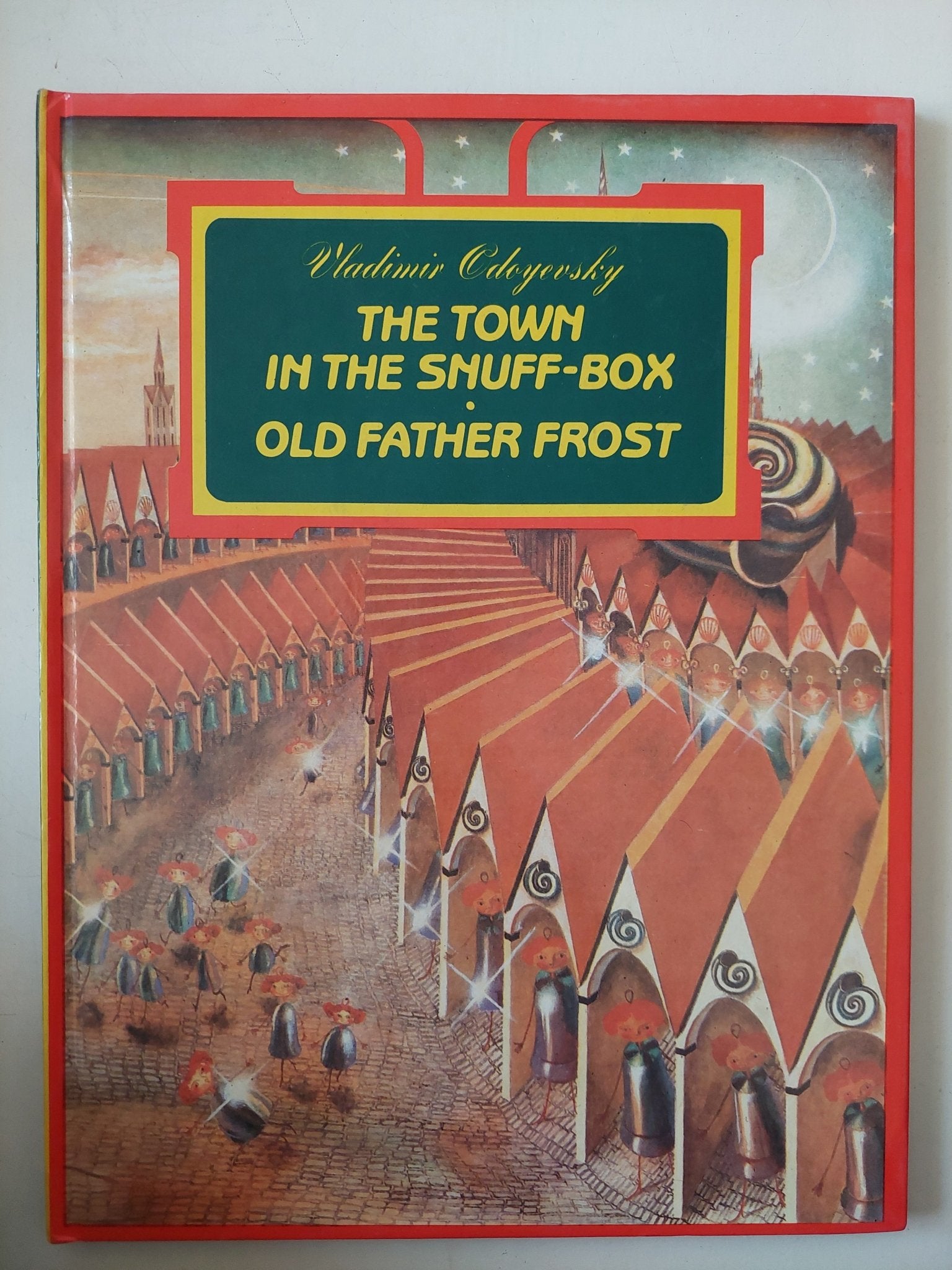 the town in the snuff - box - old father frost / Vladimir Odoyevsky - قطع كبير هارد كفر ملحق بالصور - متجر كتب مصر - متجر كتب مصر