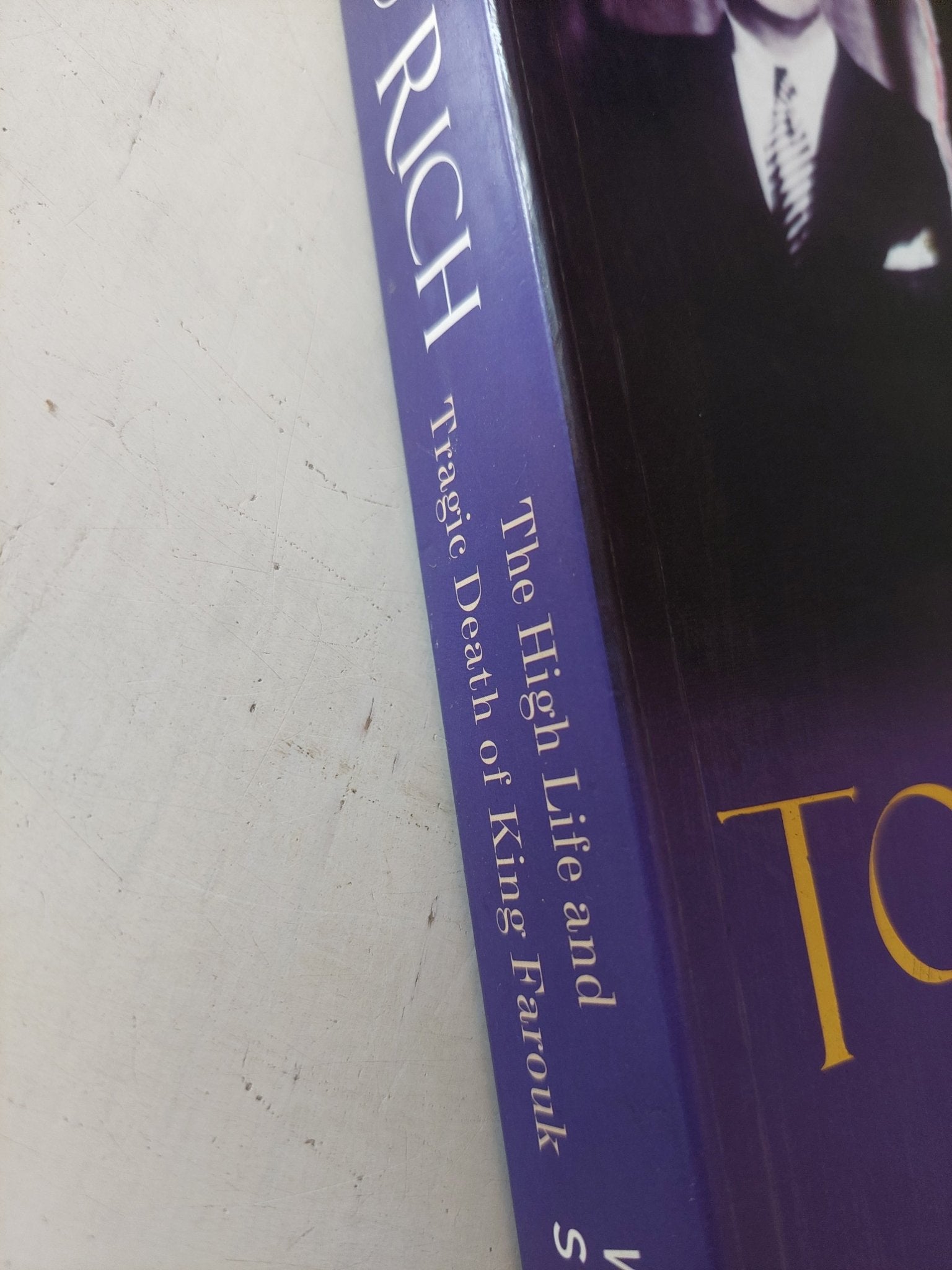 Too rich .. the high life and tragic death of king Farouk / William Stadiem - ملحق بالصور - متجر كتب مصر - متجر كتب مصر