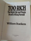 Too rich .. the high life and tragic death of king Farouk / William Stadiem - ملحق بالصور - متجر كتب مصر - متجر كتب مصر