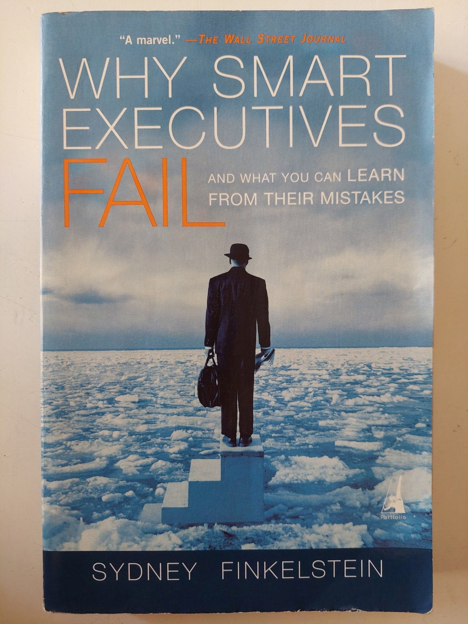 Why smart executives fail / Sydney Finkelstein - متجر كتب مصر - متجر كتب مصر