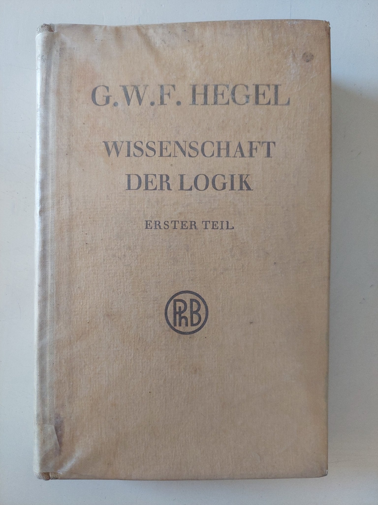 Wissenschaft der logik / G. W. F. Hegel - هارد كفر - متجر كتب مصر - المكتبة الفلسفية