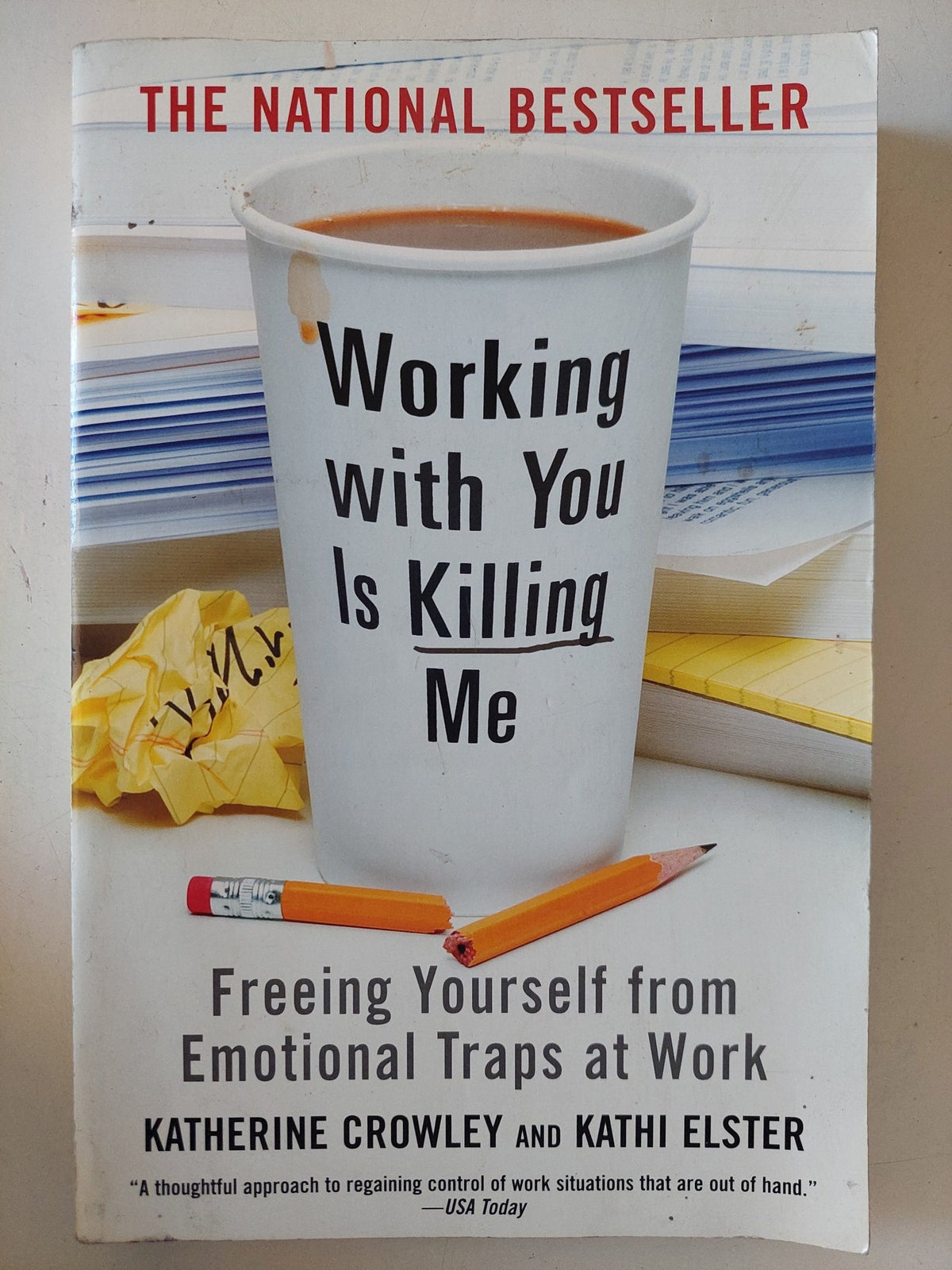 Working with you is killing me / Katherine Crowley & Kathi Elster - متجر كتب مصر - متجر كتب مصر